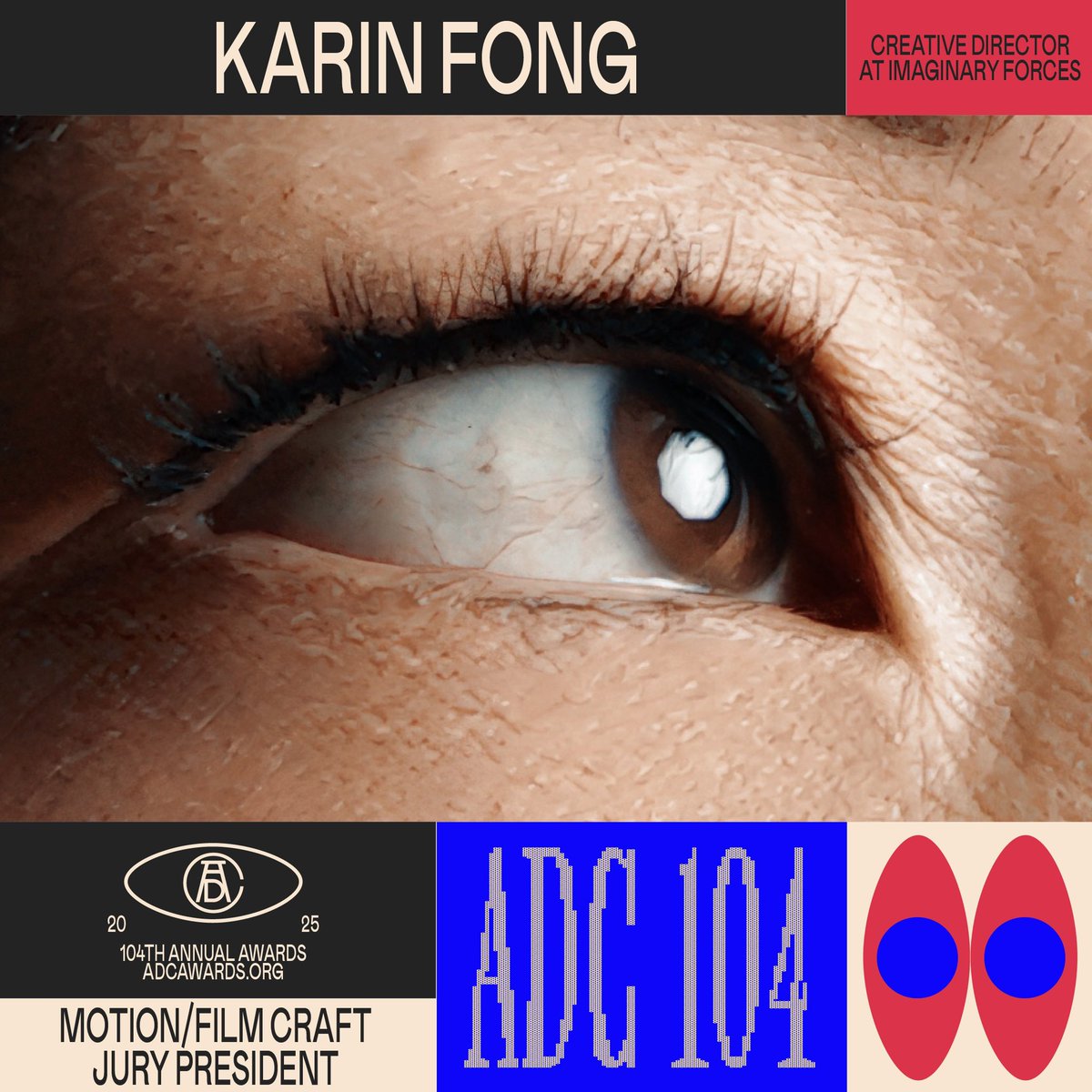 imaginaryforces's tweet image. ⏰ LAST CALL for entries for the ADC 104th Annual Awards! Deadline is tomorrow, Friday, Feb 28.
👁 ICYMI - Karin Fong is this year's Motion/Film Craft Jury President • Be seen by the best eyes.
→ Submit your work here: bit.ly/41h0Dd5
