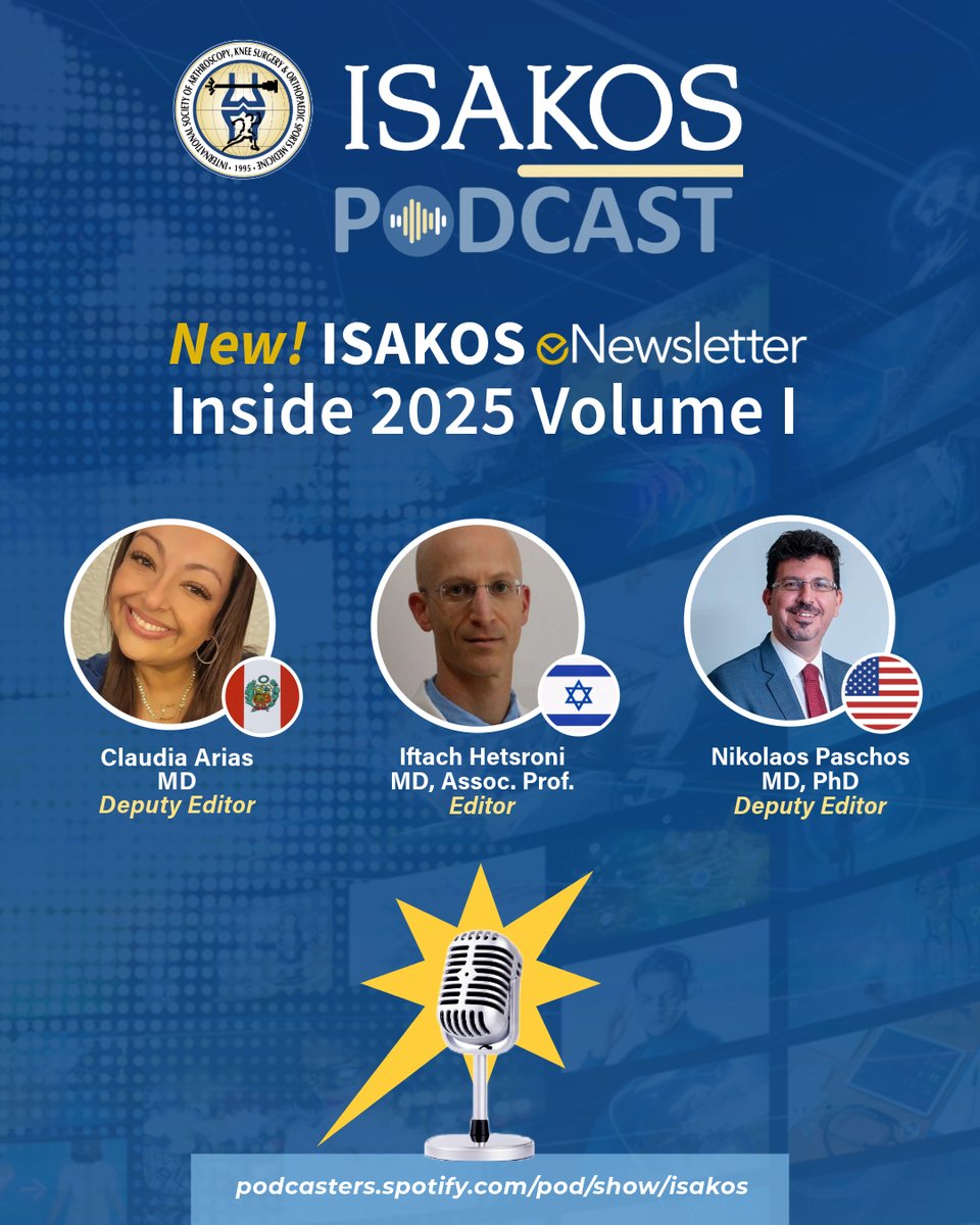 ISAKOS's tweet image. 🆕 ISAKOS Podcast Episode: New! ISAKOS eNewsletter - Inside 2025 Volume I

🎧podcasters.spotify.com/pod/show/isakos

Listen to the #ISAKOS eNewsletter Editor, I. Hetsroni &amp;amp; Deputy Editors, C. Arias &amp;amp; N. Paschos as they discuss the upcoming issue of the new, digital-only #ISAKOSeNewsletter 🗞📲