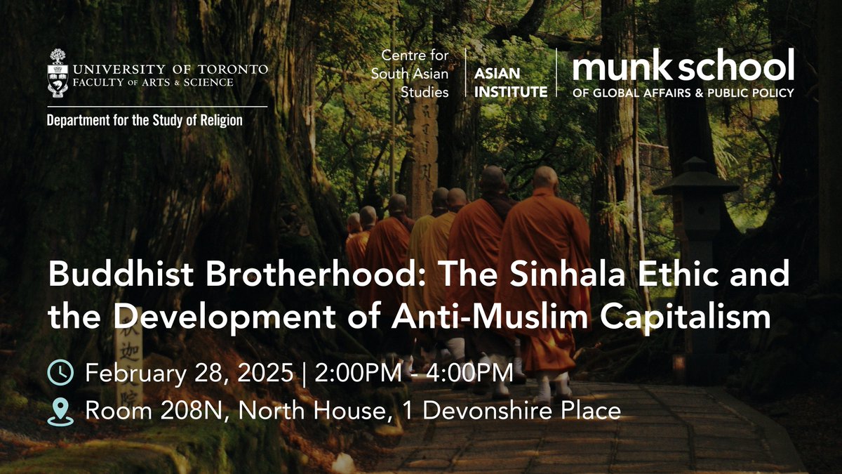 Asian Institute UofT (@ai_uoft) on Twitter photo Tomorrow, join us <a href="/AI_UofT/">Asian Institute UofT</a> <a href="/munkschool/">Munk School</a> as <a href="/UofTReligion/">U of T Study of Religion</a> <a href="/UofT/">University of Toronto</a> Postdoctoral Fellow Geethika Dharmasinghe the Sinhala Ethic and the development of anti-Muslim capitalism.
Space is filling fast so remember to register :
🔗uoft.me/BuddhistBrothe… Tomorrow, join us <a href="/AI_UofT/">Asian Institute UofT</a> <a href="/munkschool/">Munk School</a> as <a href="/UofTReligion/">U of T Study of Religion</a> <a href="/UofT/">University of Toronto</a> Postdoctoral Fellow Geethika Dharmasinghe the Sinhala Ethic and the development of anti-Muslim capitalism.
Space is filling fast so remember to register :
🔗uoft.me/BuddhistBrothe…