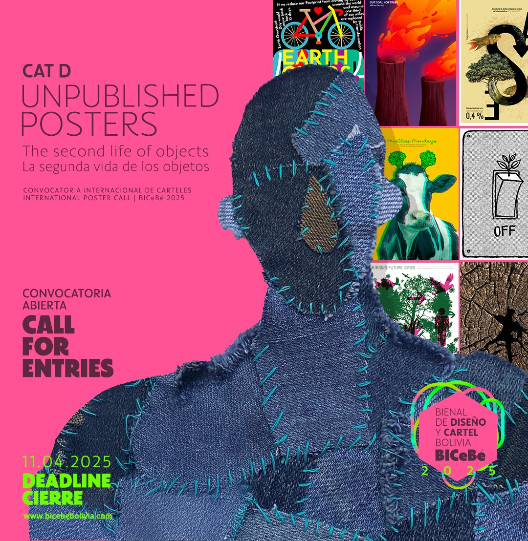 CONVOCATORIA INTERNACIONAL DE CARTELES
INTERNATIONAL POSTER CALL BICeBé 2025
Categoría D Cartel Inédito | Category D Unpublished Poster
La segunda vida de los objetos | The second life of objects
📍Info: linktr.ee/bicebebolivia
📍Cierre/Deadline: 11/Abr/2025
.
#bicebe2025