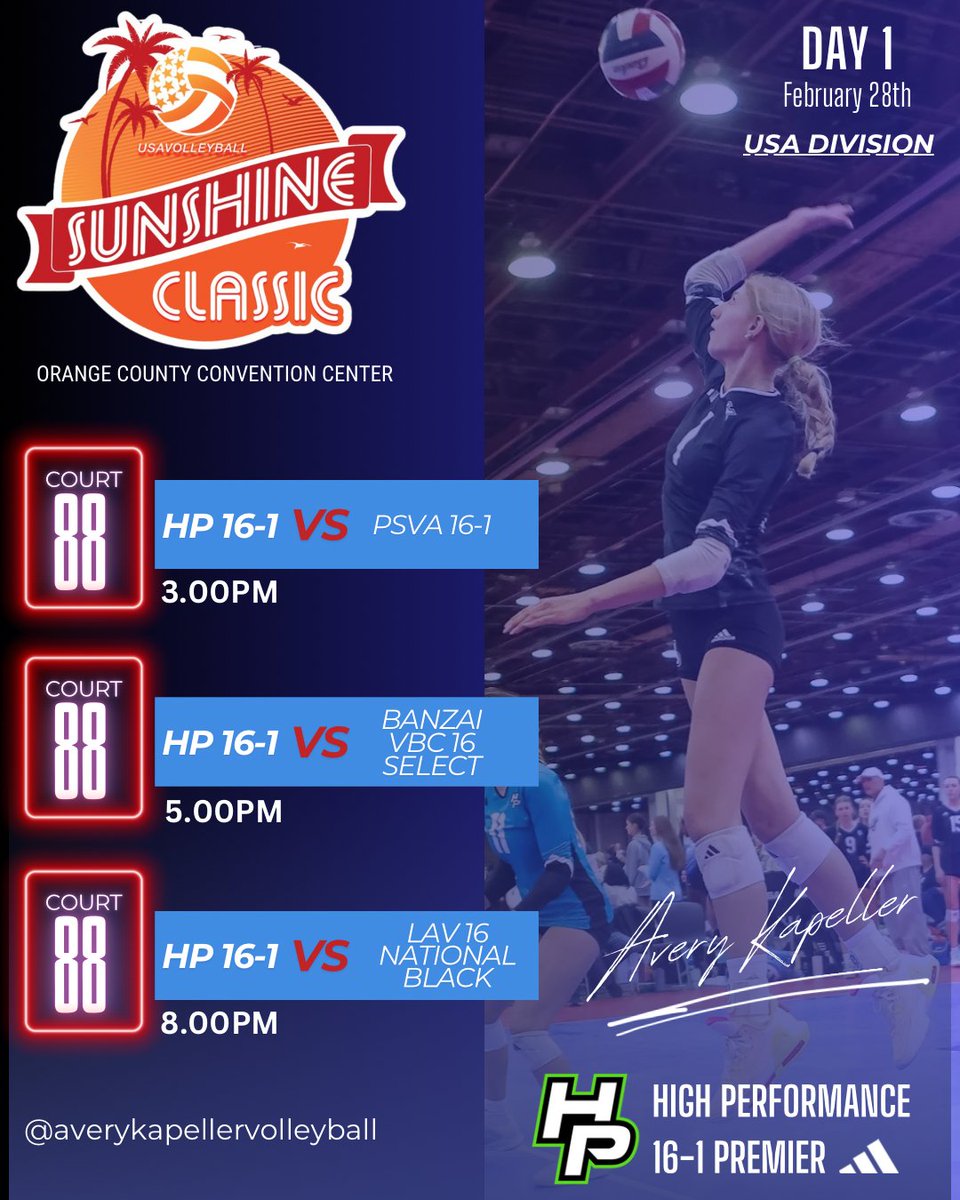 Avery Kapeller (@averykapeller) on Twitter photo High Performance (HP) 16-1s are headed down to Orlando for the Sunshine Classic!! Please check out my court schedule for Day 1.
Can't wait!!!☀️🏐🔥
<a href="/HPVBA_MI/">High Performance Volleyball Academy</a> <a href="/PrepDigMI/">Prep Dig Michigan</a> <a href="/PrepDig/">Prep Dig 🏐</a> <a href="/PrepDigFL/">Prep Dig Florida</a> <a href="/PrepVolleyball/">PrepVolleyball.com</a> <a href="/avb_network/">American Volleyball Network</a> <a href="/coachable247/">Coachable247</a> <a href="/VolliUp/">Völli-UP</a> <a href="/VBallrecruiter/">Kara Hill</a> <a href="/uanextvball/">AllAmericaVB</a> High Performance (HP) 16-1s are headed down to Orlando for the Sunshine Classic!! Please check out my court schedule for Day 1.
Can't wait!!!☀️🏐🔥
<a href="/HPVBA_MI/">High Performance Volleyball Academy</a> <a href="/PrepDigMI/">Prep Dig Michigan</a> <a href="/PrepDig/">Prep Dig 🏐</a> <a href="/PrepDigFL/">Prep Dig Florida</a> <a href="/PrepVolleyball/">PrepVolleyball.com</a> <a href="/avb_network/">American Volleyball Network</a> <a href="/coachable247/">Coachable247</a> <a href="/VolliUp/">Völli-UP</a> <a href="/VBallrecruiter/">Kara Hill</a> <a href="/uanextvball/">AllAmericaVB</a>