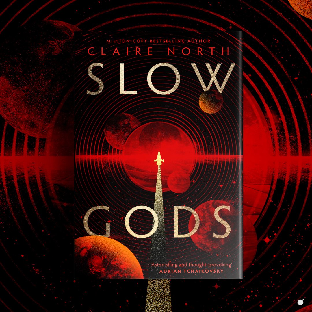 We are thrilled to share the extraordinary cover for Slow Gods by Claire North - an intergalactic tale of conspiracy, war and the fall of empires.

Coming September 2025.

Cover by Nico Taylor.

<a href="/ClaireNorth42/">Claire North - Announcements Only</a>