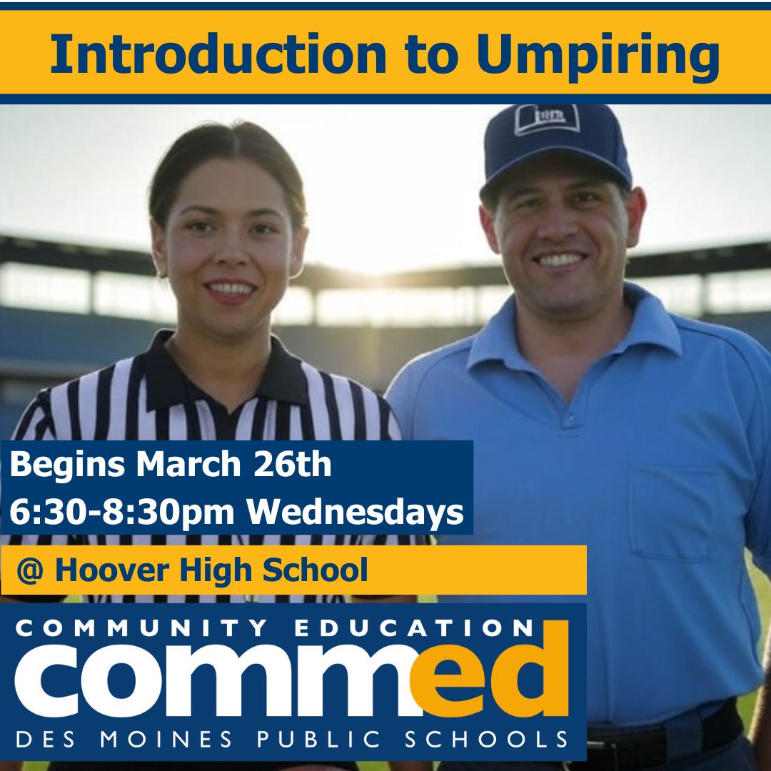 DMPSCommunityEd's tweet image. ⚾ Make the right call! 👏

Join Introduction to Umpiring starting March 26th, Wednesdays 6:30-8:30 PM at Hoover High! 🏆 Learn the rules, mechanics, &amp;amp; confidence to officiate games!

Register now: dmps.revtrak.net/Community-Ed-C… 
#DMPSCommunityEd #Umpiring #MakeTheCall