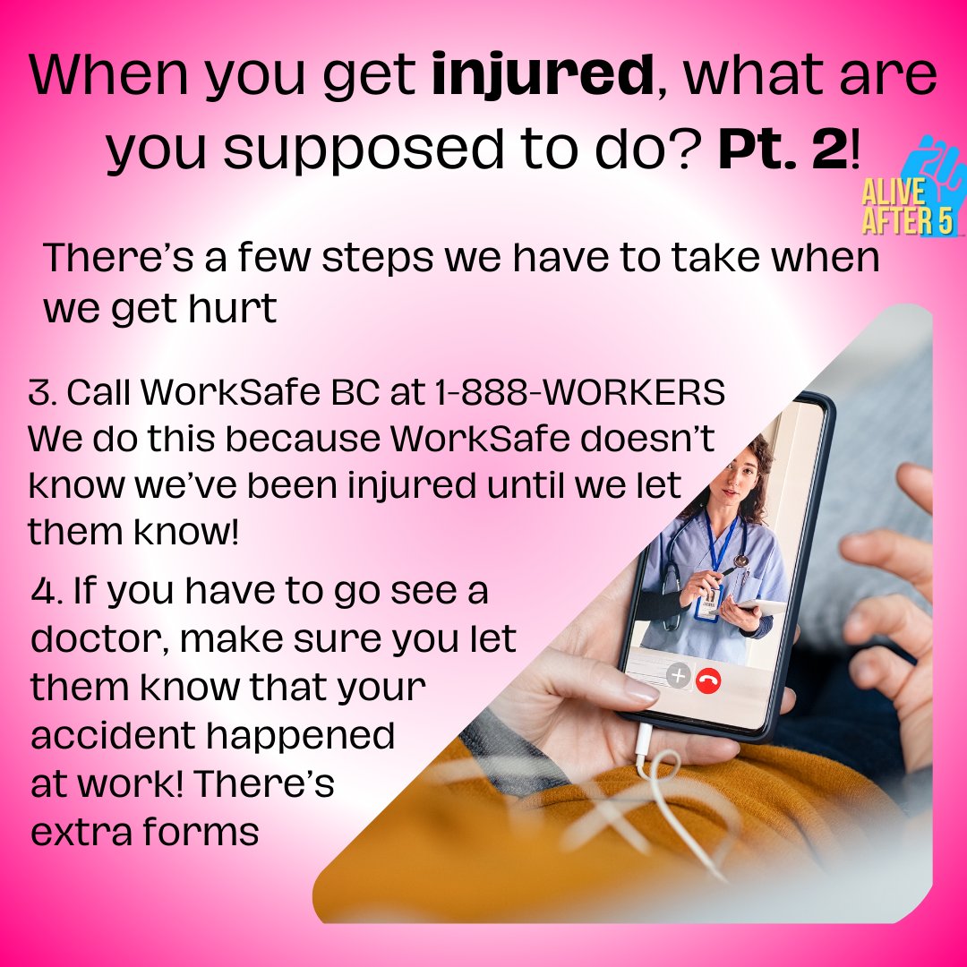 When you get injured, what are you supposed to do? Pt. 2!

#aliveafter5 #aa5 #workplacesafety #workingsafe #worksafe #takecare #emotionalsupport 
#know #nodiscrimination #refuseunsafework #participate #happy #february #winter #Worksafebc #firstaid