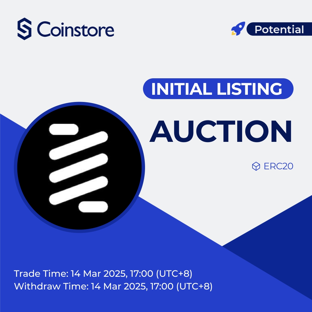 🔥INITIAL LISTING ON COINSTORE🔥

👏 Welcome: <a href="/bounce_finance/">Bounce Brand</a> $AUCTION 👏

⏰Trade time: 2025/03/14 17:00 (UTC+8)
🔔Withdraw time: 2025/03/14 17:00 (UTC+8)

👇Watch this space for more👇
🌎Official website: bounce.finance
👩‍👦Official Telegram: t.me/bounce_finance