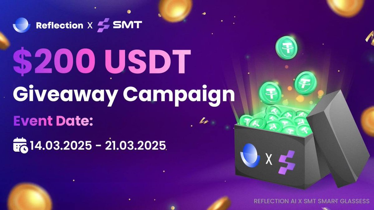 ReflectionAI (@reflectionai_) on Twitter photo 🌟🚀 $200 USDT Giveaway Campaign 🚀🌟
💥 Step into the future with Reflection AI x SMT Smart Glasses 👓
📌 Task Link:taskon.xyz/quest/584355509
How to Participate❓
1️⃣ Follow <a href="/ReflectionAI_/">ReflectionAI</a>, <a href="/RectBot/">RectCoinBot</a>, <a href="/SMT_Reflection/">SMART_AI</a>
2️⃣ Like & Retweet this post
3️⃣ Tag 3 friends + drop your BSC 🌟🚀 $200 USDT Giveaway Campaign 🚀🌟
💥 Step into the future with Reflection AI x SMT Smart Glasses 👓
📌 Task Link:taskon.xyz/quest/584355509
How to Participate❓
1️⃣ Follow <a href="/ReflectionAI_/">ReflectionAI</a>, <a href="/RectBot/">RectCoinBot</a>, <a href="/SMT_Reflection/">SMART_AI</a>
2️⃣ Like & Retweet this post
3️⃣ Tag 3 friends + drop your BSC