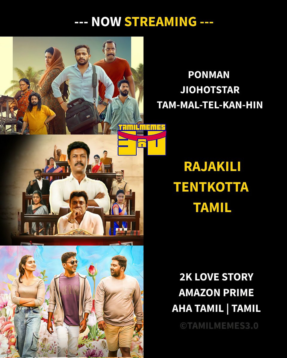 tamilmemes30's tweet photo. Now streaming 🍿💥
#ponman | |#Rajalili | #2kLovestory | #Seesaw | #Emergency | #Behappy | #KaadhalEnbadhuPodhuUdamai | #ramamraghavam | #Agent | #Forest | #AachariBaa | #Vanavas
#Azaad https://t.co/Gp54DwvEEU