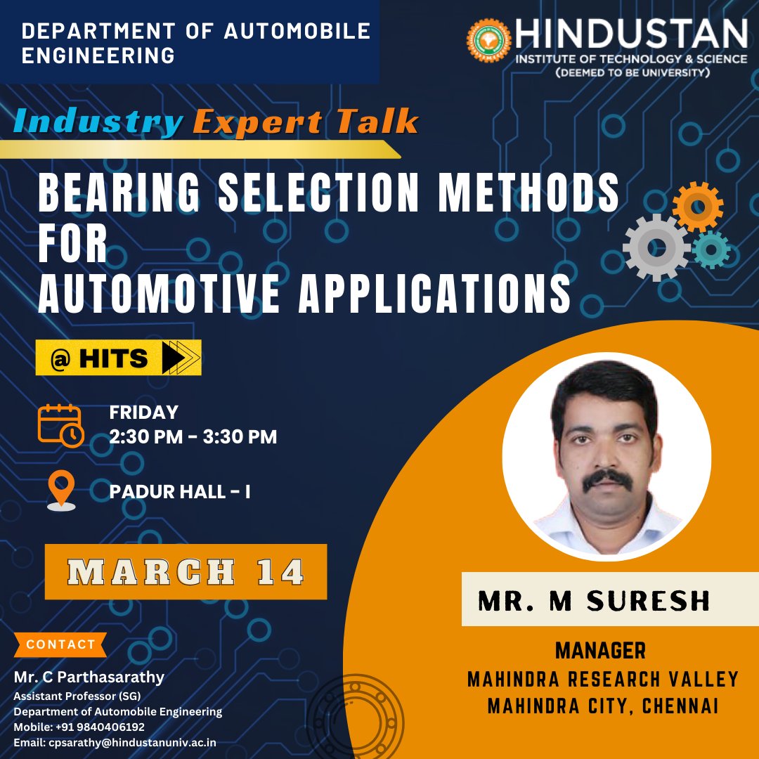 AutodeptHits's tweet image. &quot;Join us for an exclusive Industry expertTALK hosted by the Department of Automobile Engineering &amp;amp; SAEISS  MWC Division at HITS! 🚗
Date: 14th March
Time: 2.30 P.M to 3.30 P.M
🎙️ Speaker: Mr. M. Suresh, Manager, Mahindra ResearchValley (Mahindra City), Chennai.