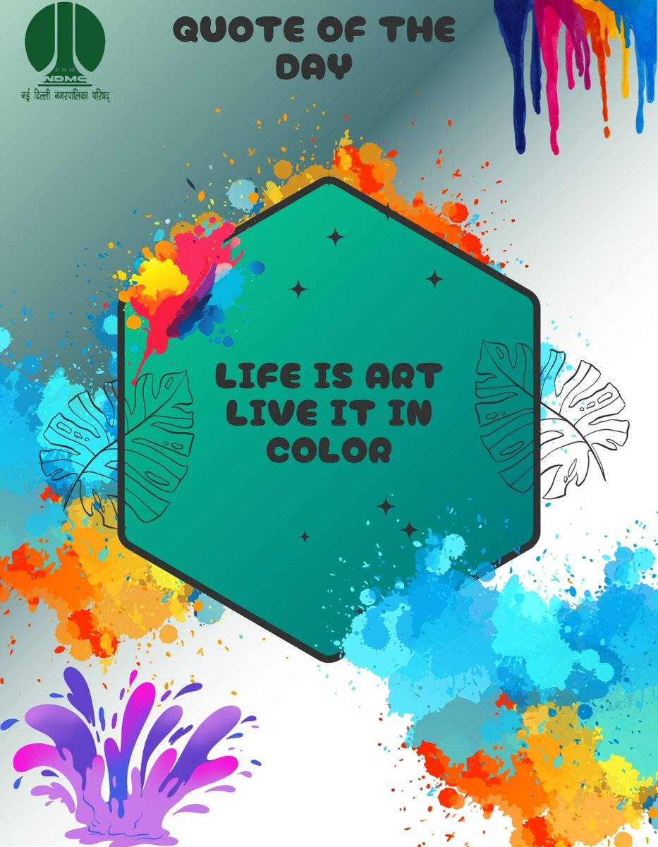 tweetndmc's tweet photo. Life is a masterpiece—don’t live it in black and white. Add your colours, and make it shine! 🎨✨ #NDMC #Quote of the Day #LiveInColor #LifeIsArt https://t.co/4y40ftdrJB