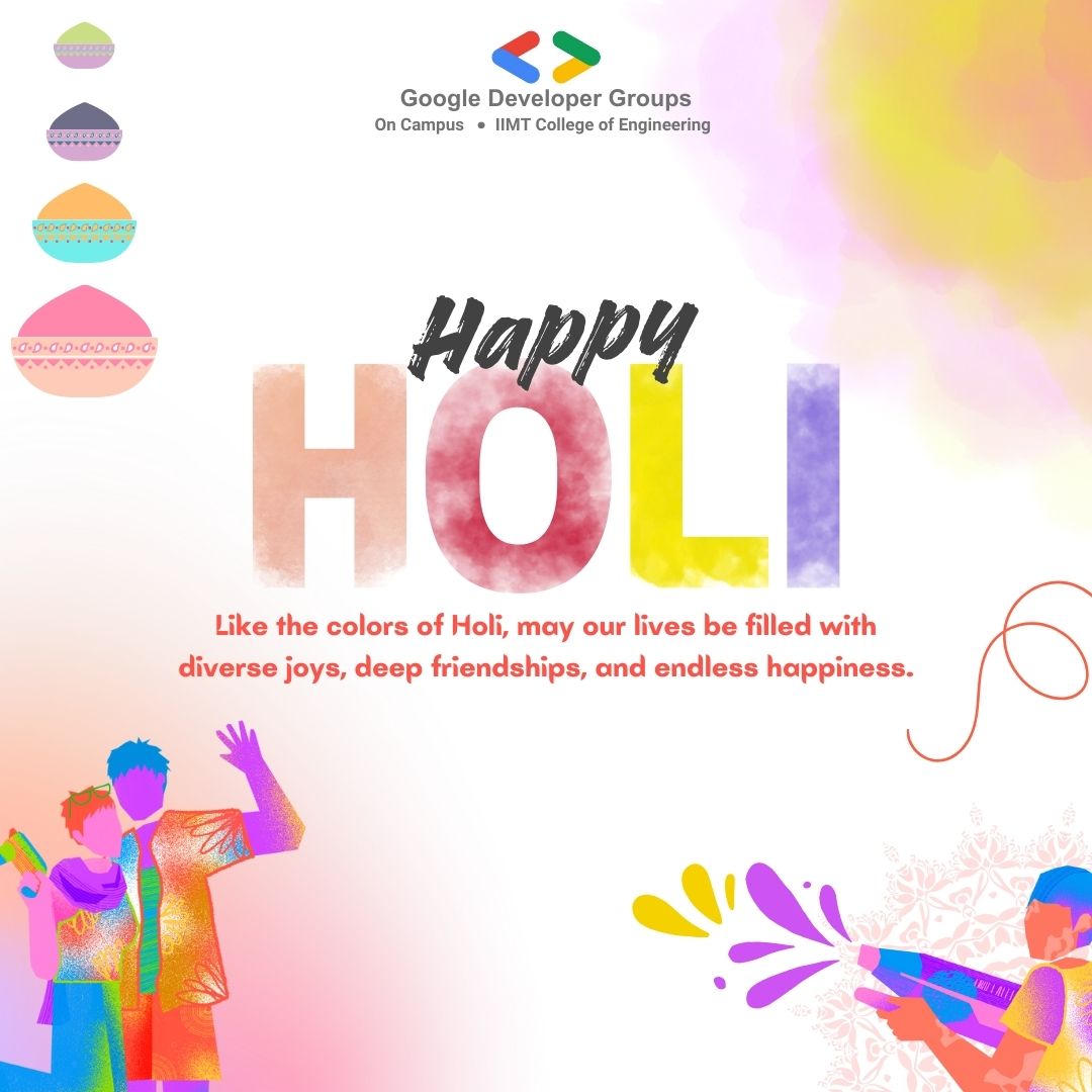 GDSC_IIMT's tweet image. Celebrating Holi with @GDSC_IIMT Honoring the colors of innovation, diversity &amp;amp; inclusivity. Wishing you a vibrant &amp;amp; joyful celebration! 
#holi #gdgiimt #Innovation