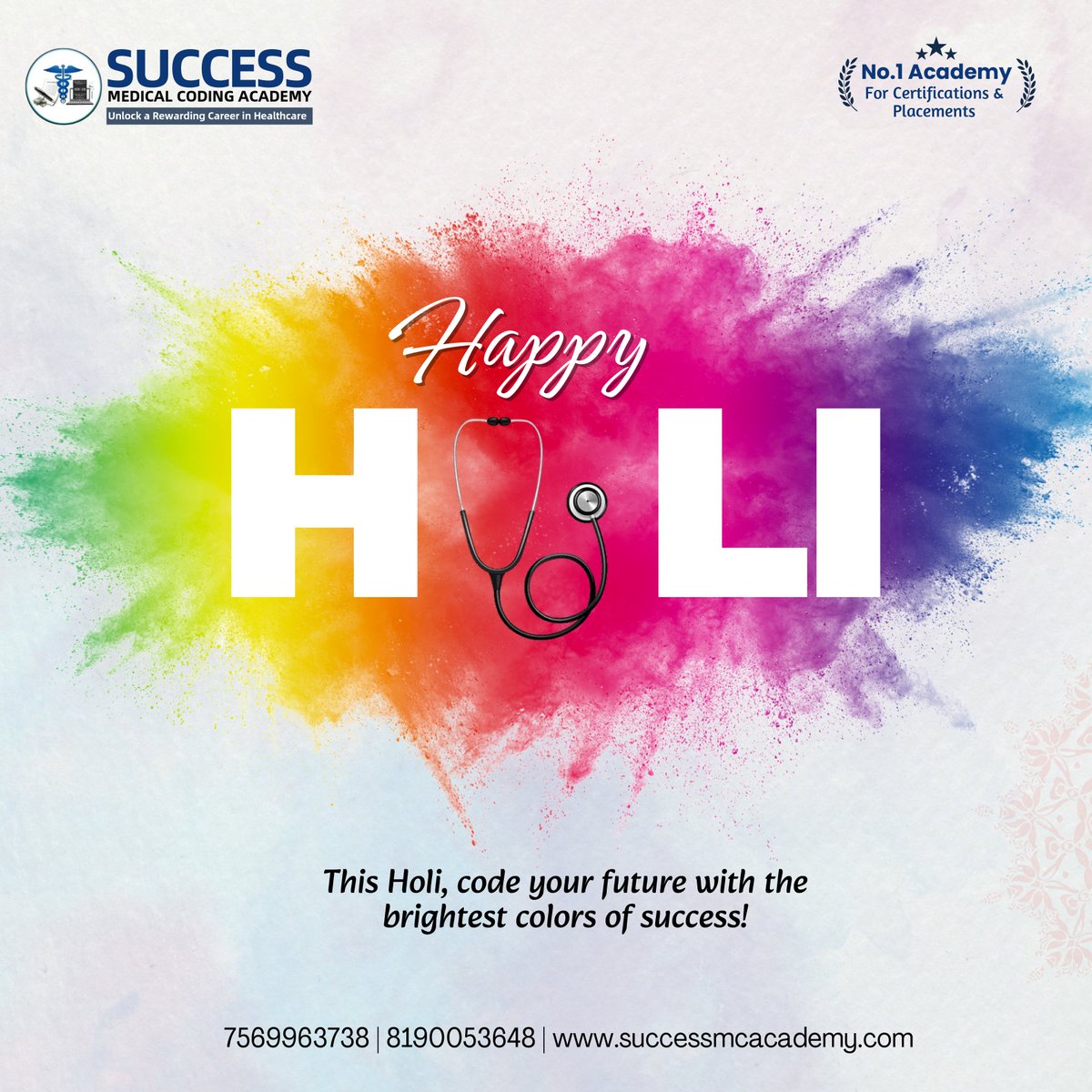 SuccessCoding's tweet image. Color Your Future with Success 🌟🌈
Success Medical Coding Academy 🌸✨ Wishing you all a Vibrant and Colorful Holi Filled With Joy, Success, and Prosperity May your Dreams Shine as Bright as the Colors of this Festival #SuccessMedicalCoding #CPC #CCS #HappyHoli #Ameerpet #Hyd.
