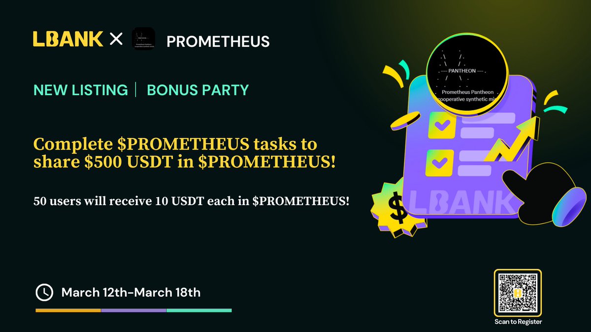 🎉 Get Started Today with #LBank and share a prize pool of 500 USDT in $PROMETHEUS!
50 users get 10 USDT each in $PROMETHEUS! 

🚀 How to Win：
1⃣️Follow <a href="/LBank_Exchange/">LBank.com</a> &amp; Join t.me/LBank_en 
2⃣️RT &amp; Tag 3 friends &amp; Like
3⃣️Register link 👉：tinyurl.com/2numwb95