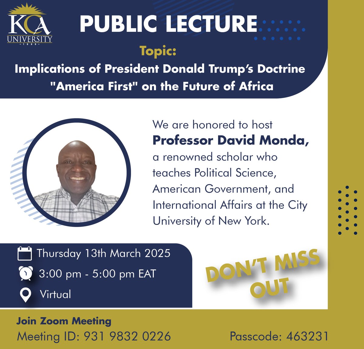 Catch Prof. David Monda as he unpacks the implications of President Donald Trump’s "America First" doctrine on the future of Africa.

#PublicLecture  #Geopolitics