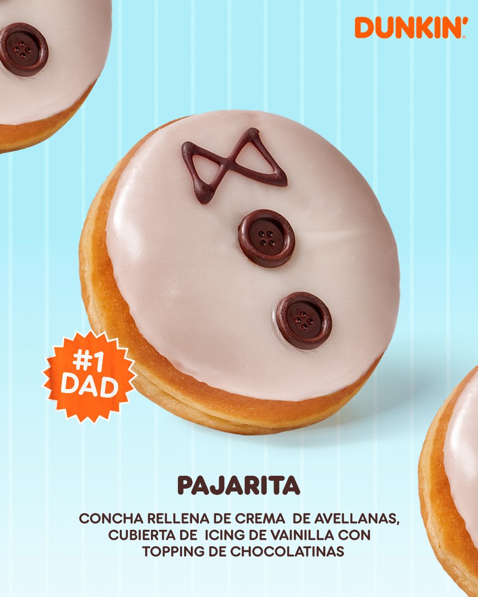 ¿Cómo demostrarle el amor a tu padre? Con dunkin Dad y dunkin Pajarita: rellenos de choco avellana y con cobertura de icing de vainilla, el primero con su topping de gominola y el segundo de chocolatinas. Sencillamente, irresistibles. 💙
