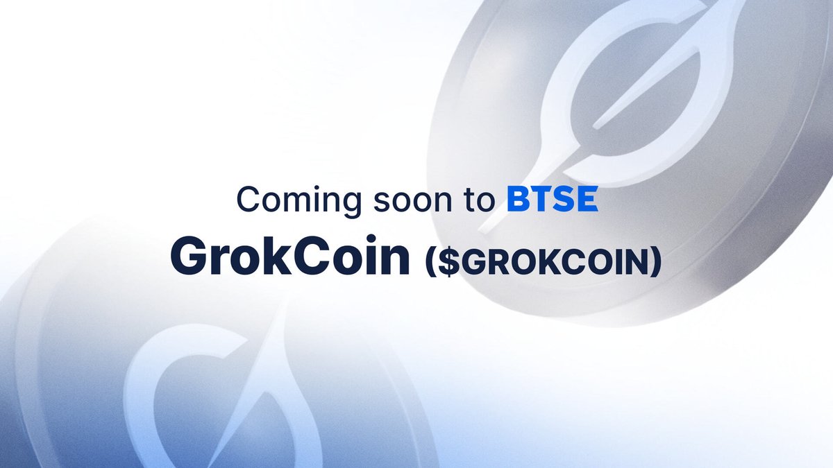 🚨 New Listing Alert! 🚀

#GROKCOIN will soon be available on #BTSE!

🔹 Pair: GROKCOIN/USDT
🔹 Deposits open: 4 PM (UTC+8), March 13  📥
🔹 Trading starts: 4 PM (UTC+8), March 14 🔔

#NewListing #BTSE #Grok
