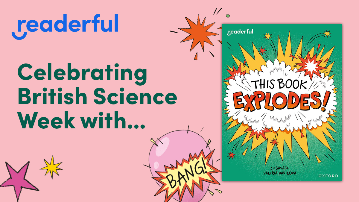 OUPPrimary's tweet image. Join Mio and Leo in JD Savage&apos;s &quot;This Book EXPLODES!&quot; from #Readerful&apos;s Books for Sharing series. 📚

💥Discover the science behind natural explosions, from tiny pops to big bangs but watch out for exploding cucumbers!🥒

👉 ow.ly/JQIs50V8ois

@ScienceWeekUK #BSW25