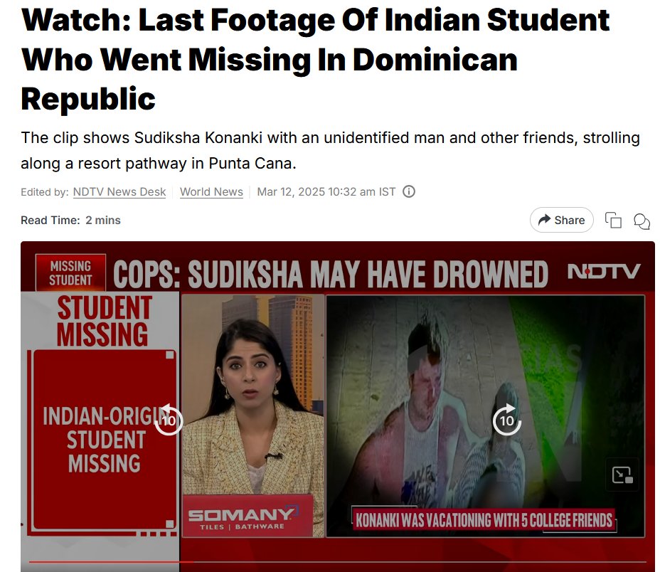 .
Downside of hook-up culture.

20 year old #sudikshakonanki, an Indian student at Univ of Pittsburg, last partied at a disco till 3.00 am with her friends on a Caribbean holiday in Dominican Republic.  Missing since then.

Last cctv footage shows her walking arm in arm with a