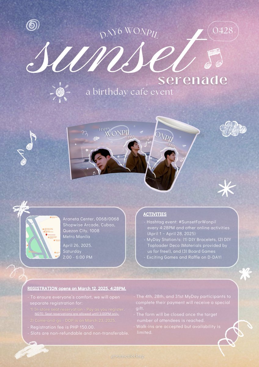 sunsetforkwp's tweet image. Sunset Serenade: A Birthday Cafe Event for DAY6's Wonpil 𓂃 ོ☼𓂃

As the sun sets, the details shine—revealing all the details, kit inclusions, and registration link you've been waiting for!

📍 The Brewed Buddies, Cubao
🗓️ April 26, 2025

Register here: tinyurl.com/ss4kwp…