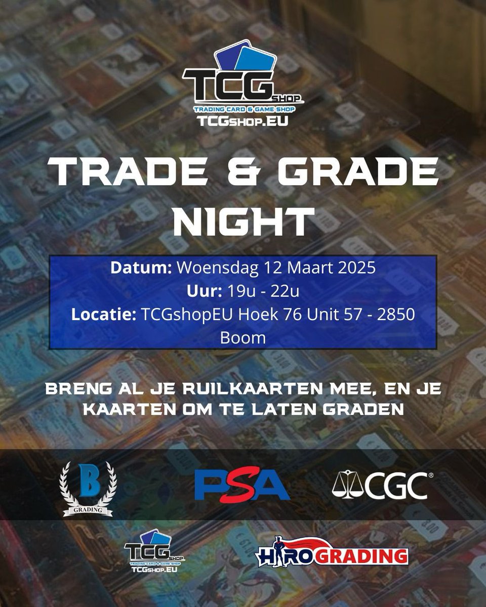 🎉 Exciting News! 🎉
Tonight, we're hosting a Trade &amp; Grade Night at the TCGshop! 📈🔍 Bring your best cards, trade with fellow enthusiasts, and get your collections graded by the experts.🤝✨<a href="/TCGshopE/">TCGshop.eu</a> 

#TCGshop #TradeAndGrade #Pokémon #CardCollectors #CommunityEvent