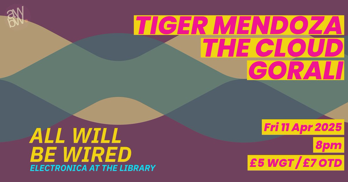 All Will Be Well Records (@awbwrecords) on Twitter photo Next #allwillbewired <a href="/TheLibraryPub/">The Library, Oxford</a> with <a href="/tigermendoza/">Tiger Mendoza - Skies are Bluer elsewhere...</a>, The Cloud, Gorali
Tickets: wegottickets.com/event/653741 Next #allwillbewired <a href="/TheLibraryPub/">The Library, Oxford</a> with <a href="/tigermendoza/">Tiger Mendoza - Skies are Bluer elsewhere...</a>, The Cloud, Gorali
Tickets: wegottickets.com/event/653741