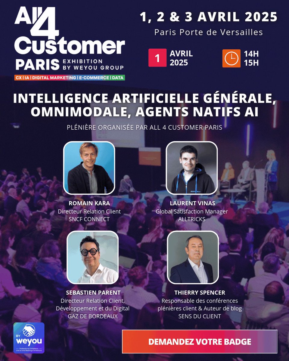 All4Customer Paris (@all4customerp) on Twitter photo 📢 Grand débat sur l’#IA générale, omnimodale et les agents natifs AI. Une #RelationClient hors normes en marche !
🎙️ Plénière animée par <a href="/ThierrySpencer/">Thierry Spencer</a>
📅 1er avril | 14h – 15h
📍 Parc Expo Paris - Porte de Versailles
🏷️ Votre badge ici → visitor.weyou-group.com/all4customer/2… 📢 Grand débat sur l’#IA générale, omnimodale et les agents natifs AI. Une #RelationClient hors normes en marche !
🎙️ Plénière animée par <a href="/ThierrySpencer/">Thierry Spencer</a>
📅 1er avril | 14h – 15h
📍 Parc Expo Paris - Porte de Versailles
🏷️ Votre badge ici → visitor.weyou-group.com/all4customer/2…