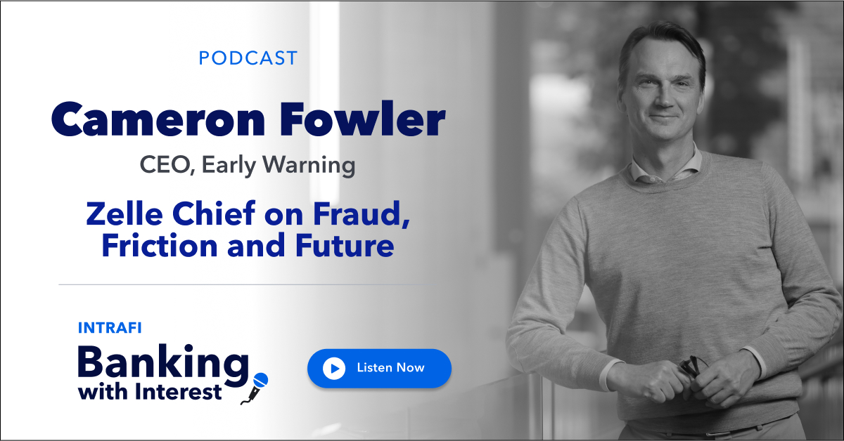 Cam Fowler, CEO of <a href="/Zelle/">Zelle</a> parent company Early Warning, joins to discuss fraud: Why it's growing, the measures Zelle is taking to combat the issue, as well as Zelle's new digital wallet and checkout solution, Paze. ow.ly/b7JE50VfI5u