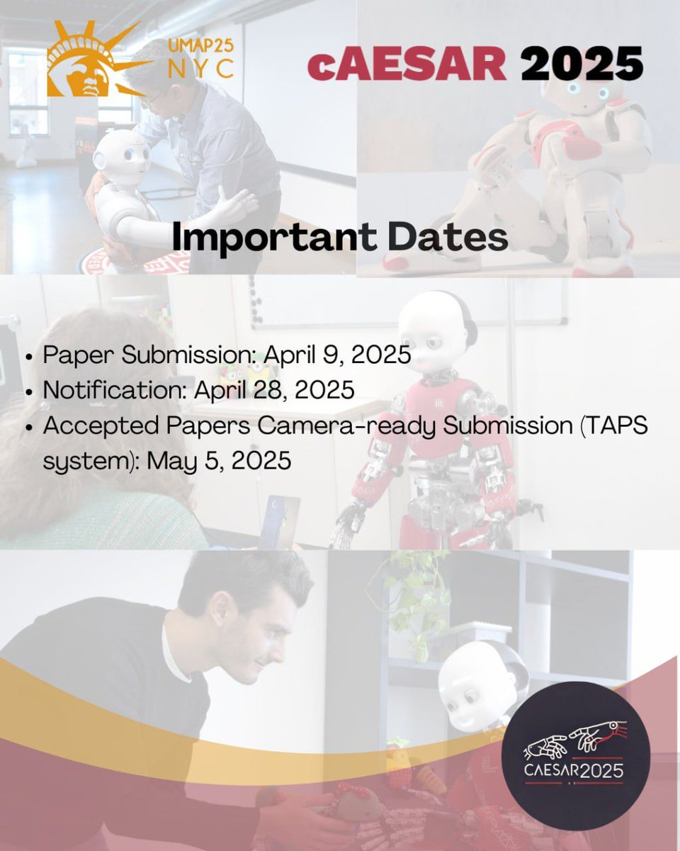 RBCS & CONTACT IIT (@rbcs_contact) on Twitter photo Upcoming workshop! 🧰
From our collaboration with #AirLab <a href="/unito/">Università di Torino</a>, <a href="/PriscaLab/">PRISCA Lab</a> <a href="/UninaIT/">Unina Federico II</a> and <a href="/unibait/">Uniba.it Aldo Moro</a> emerges the 6th ed. of the *cAESAR* workshop on Social Robotics and Adaptive Interaction, at <a href="/UMAPconf/">UMAP</a> in NYC 🇺🇸!
📅 CfP open until April 9th!
🔗 caesar2025.di.unito.it/index.html
<a href="/IITalk/">IIT</a> Upcoming workshop! 🧰
From our collaboration with #AirLab <a href="/unito/">Università di Torino</a>, <a href="/PriscaLab/">PRISCA Lab</a> <a href="/UninaIT/">Unina Federico II</a> and <a href="/unibait/">Uniba.it Aldo Moro</a> emerges the 6th ed. of the *cAESAR* workshop on Social Robotics and Adaptive Interaction, at <a href="/UMAPconf/">UMAP</a> in NYC 🇺🇸!
📅 CfP open until April 9th!
🔗 caesar2025.di.unito.it/index.html
<a href="/IITalk/">IIT</a>