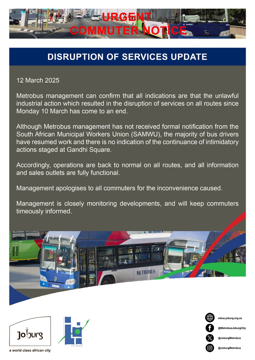 Joburg Metrobus (@joburgmetrobus) on Twitter photo URGENT COMMUTER NOTICE!!!
Service Disruption Update.
12 March 2025. Operations back to normal.
#JoburgUpdates #JoburgServices URGENT COMMUTER NOTICE!!!
Service Disruption Update.
12 March 2025. Operations back to normal.
#JoburgUpdates #JoburgServices