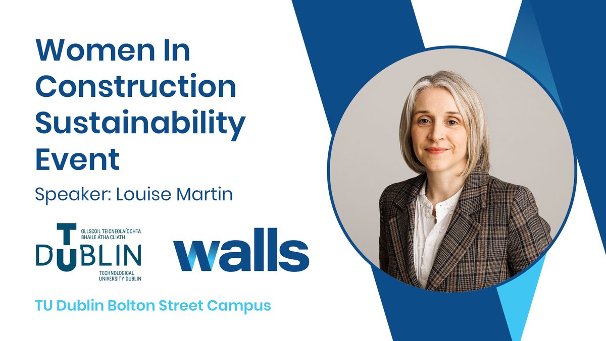 Walls Construction (@wallsconstruct) on Twitter photo Walls Construction is proud to be sponsoring the <a href="/WeAreTUDublin/">TU Dublin / OT Baile Átha Cliath</a> Women in Construction Sustainability Event taking place today, 12th March, at the TU Dublin Bolton Street Campus at 12pm.
Louise Martin, ESG Lead at Walls, will be guest speaker at this event.
#Sustainability Walls Construction is proud to be sponsoring the <a href="/WeAreTUDublin/">TU Dublin / OT Baile Átha Cliath</a> Women in Construction Sustainability Event taking place today, 12th March, at the TU Dublin Bolton Street Campus at 12pm.
Louise Martin, ESG Lead at Walls, will be guest speaker at this event.
#Sustainability
