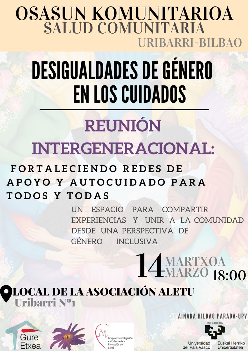 ➡️Seguimos con nuestros proyectos de Salud Comunitaria.🔝

✅️Esta vez,  nos reunimos:
📅 el día 14 de marzo 
🕰 a las 18,00h 
🗺 en Uribarri, en el local de la asociación Aletu

Hablaremos de las desigualdades de género en los cuidados. Y estais todas y todos invitados a venir