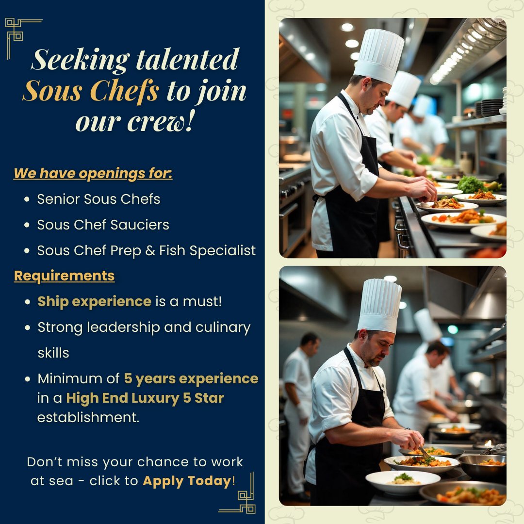🚢🌊 Now Hiring: Culinary Experts for
Cruise Ship Kitchens! 🌊🚢

We’re looking for experienced chefs to join our team
aboard Luxury Cruise Ships!

We have openings for:
🛳Senior Sous Chef
🛳Sous Chef Saucier
🛳Sous Chef Prep &amp; Fish Specialist

Requirements:
✅Ship experience is