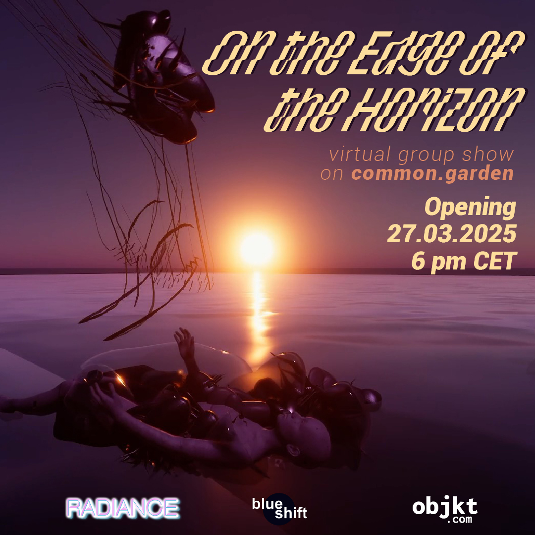 🔵 SAVE THE DATE 🔵

@RadianceVR and <a href="/blueshift_now/">Blueshift</a>
present:  

░░░ON THE EDGE OF THE HORIZON░░░ 
Navigating Post-Natural Landscapes 

Virtual Opening on 27.03.2025. 6 pm CET 
Register here: lu.ma/yrdix76v

With artworks by 
Andrea G. Artz <a href="/zart_2011/">Andrea G Artz</a>
Tamiko Thiel