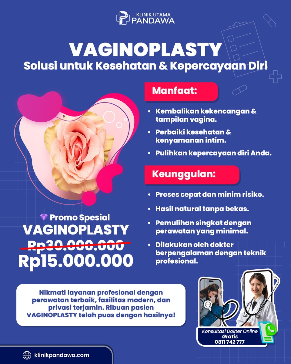 klinik_pandawa's tweet photo. Vaginoplasty: Solusi Kesehatan &amp; Kepercayaan Diri! 
Kembalikan kekencangan &amp; tampilan vagina
Tingkatkan kepuasan &amp; kenyamanan intim
Proses cepat, minim risiko, hasil natural
Promo 15 Juta (dari 30 Juta) – Terbatas!
Info: https://t.co/Ew20slwCmK
#Vaginoplasty #PeremajaanVagina https://t.co/HZTQsB3UDz