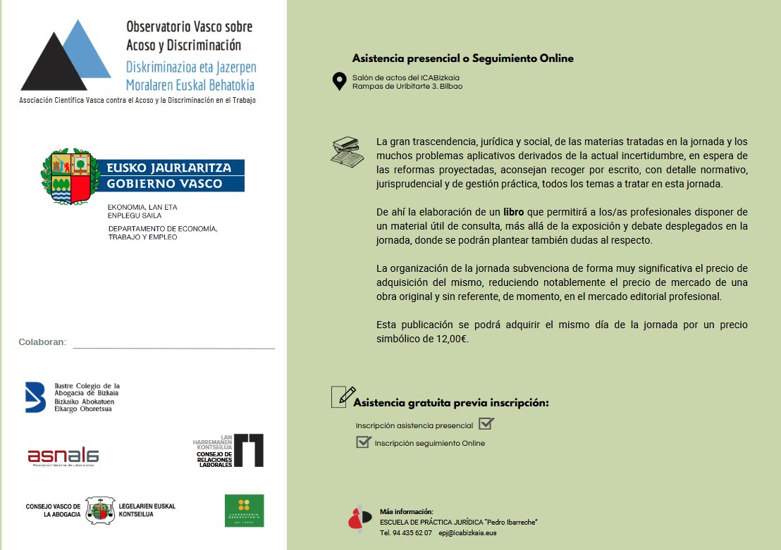 ASNALA (@asnala_) on Twitter photo 📣📆 El <a href="/ObservVascoAcos/">Observatorio Vasco sobre Acoso y Discriminación</a> presenta su próxima #formación en colaboración con <a href="/ASNALA_/">ASNALA</a>, los Consejo Vascos de la Abogacía y #RelacionesLaborales y el <a href="/icabizkaia/">Ilustre Colegio de la Abogacía de Bizkaia</a>.
El 4 de abril se desarrollará la jornada sobre prestaciones de incapacidad, retornos al #trabajo y ajustes razonables 📣📆 El <a href="/ObservVascoAcos/">Observatorio Vasco sobre Acoso y Discriminación</a> presenta su próxima #formación en colaboración con <a href="/ASNALA_/">ASNALA</a>, los Consejo Vascos de la Abogacía y #RelacionesLaborales y el <a href="/icabizkaia/">Ilustre Colegio de la Abogacía de Bizkaia</a>.
El 4 de abril se desarrollará la jornada sobre prestaciones de incapacidad, retornos al #trabajo y ajustes razonables