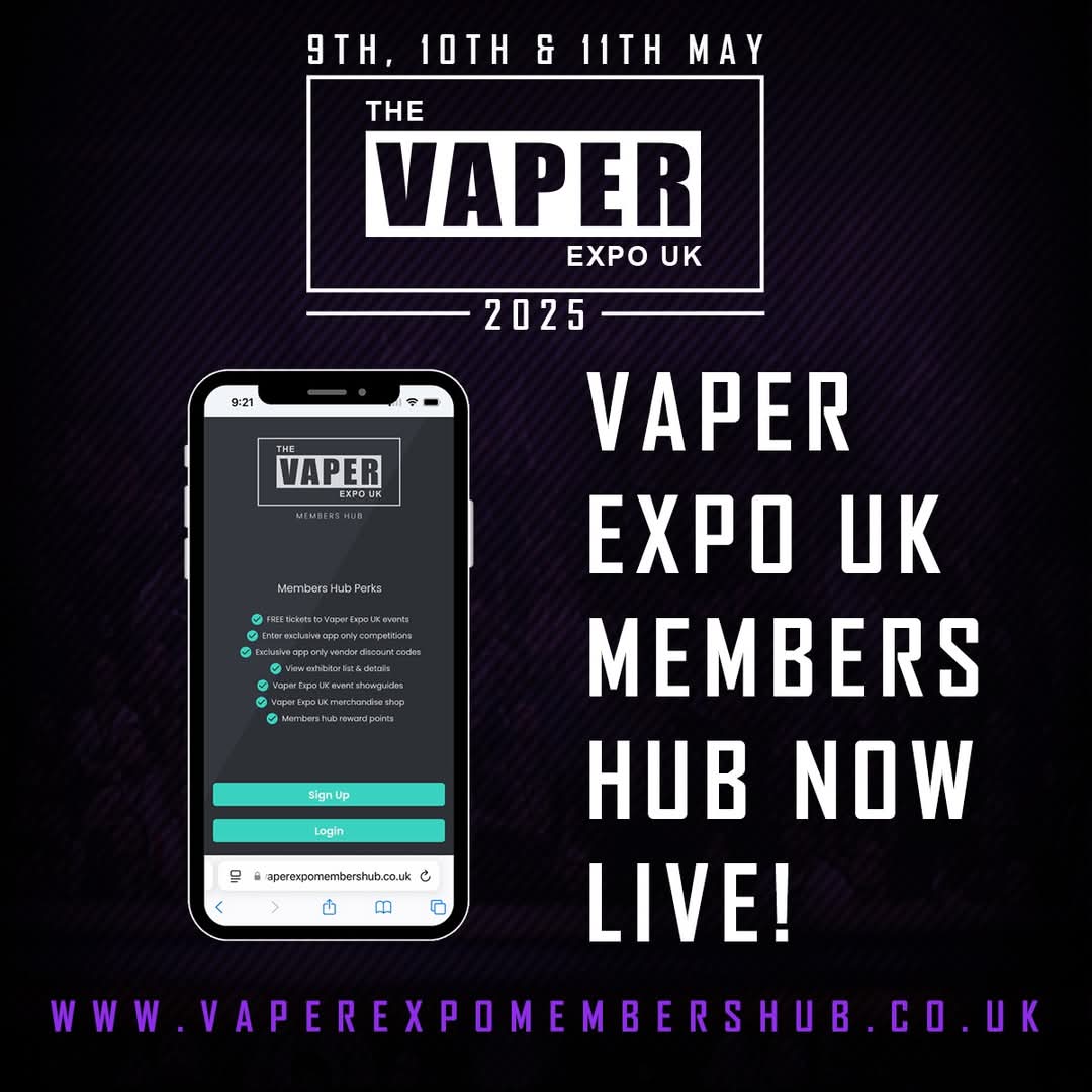 THE VAPER EXPO UK MEMBERS HUB IS NOW LIVE!
Access the hub on your phone vaperexpomembershub.co.uk

The hub features tickets, expo info, floorplans, competitions and much more!! 

Old log in details will not work. Everyone will need to create a new account in order to access the hub