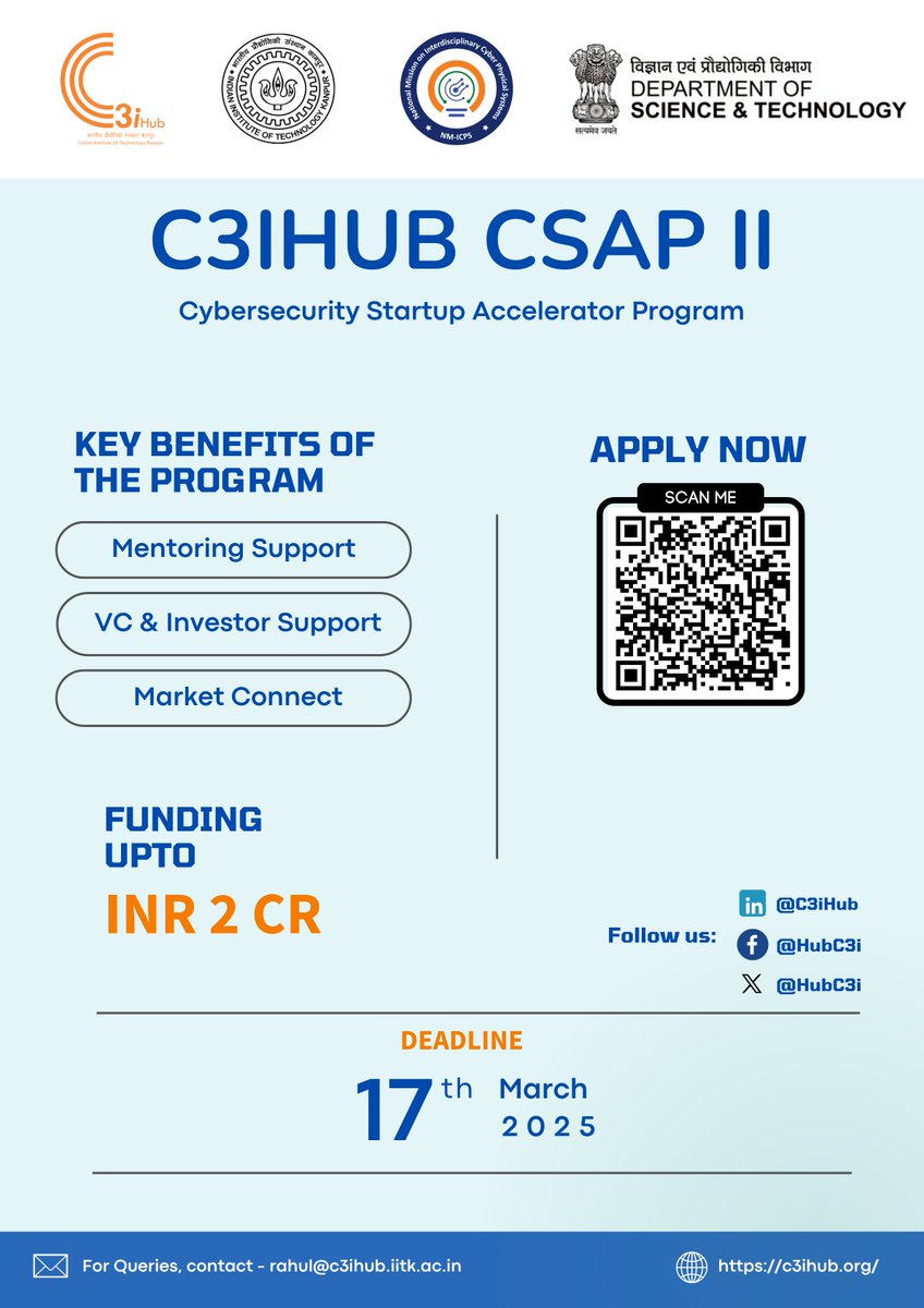 HubC3i's tweet image. C3iHub CSAP II – Cybersecurity Startup Accelerator Program.

Are you an aspiring cybersecurity entrepreneur? Here’s your chance to accelerate your startup with funding up to INR 2 CR.

📅 Deadline: 17th March 2025

🔗 Apply Now: docs.google.com/forms/d/e/1FAI…

@IITKanpur @IndiaDST
