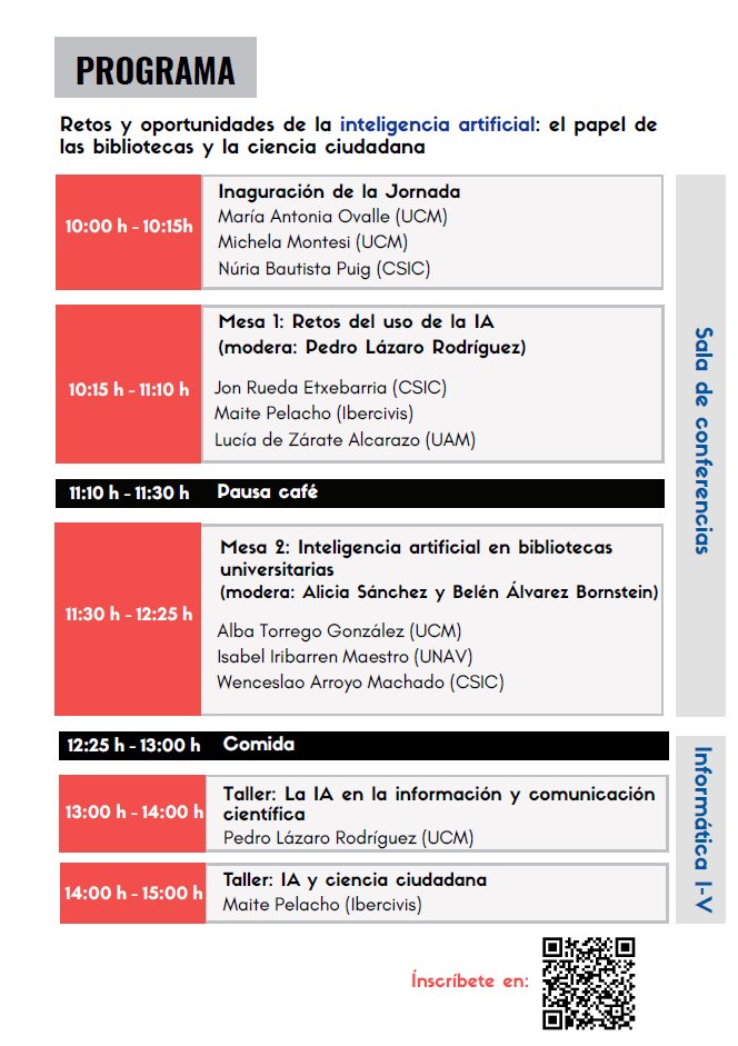 🔹 Programa 
🕙 10:00 - 10:15 | Inauguración: María Antonia Ovalle, Michela Montesi y Núria Bautista (UCM, CSIC)
🕙 10:15 - 11:10 | Mesa 1: Retos del uso de la #IA 🤖 (modera: Pedro Lázaro)
👤 Jon Rueda <a href="/ruetxe/">Jon Rueda Etxebarria</a> 
👤 Maite Pelacho <a href="/MaitePelacho/">Maite Pelacho</a> 
👤 Lucía de Zárate <a href="/lortizdezarate/">Lucía Ortiz de Zárate</a>