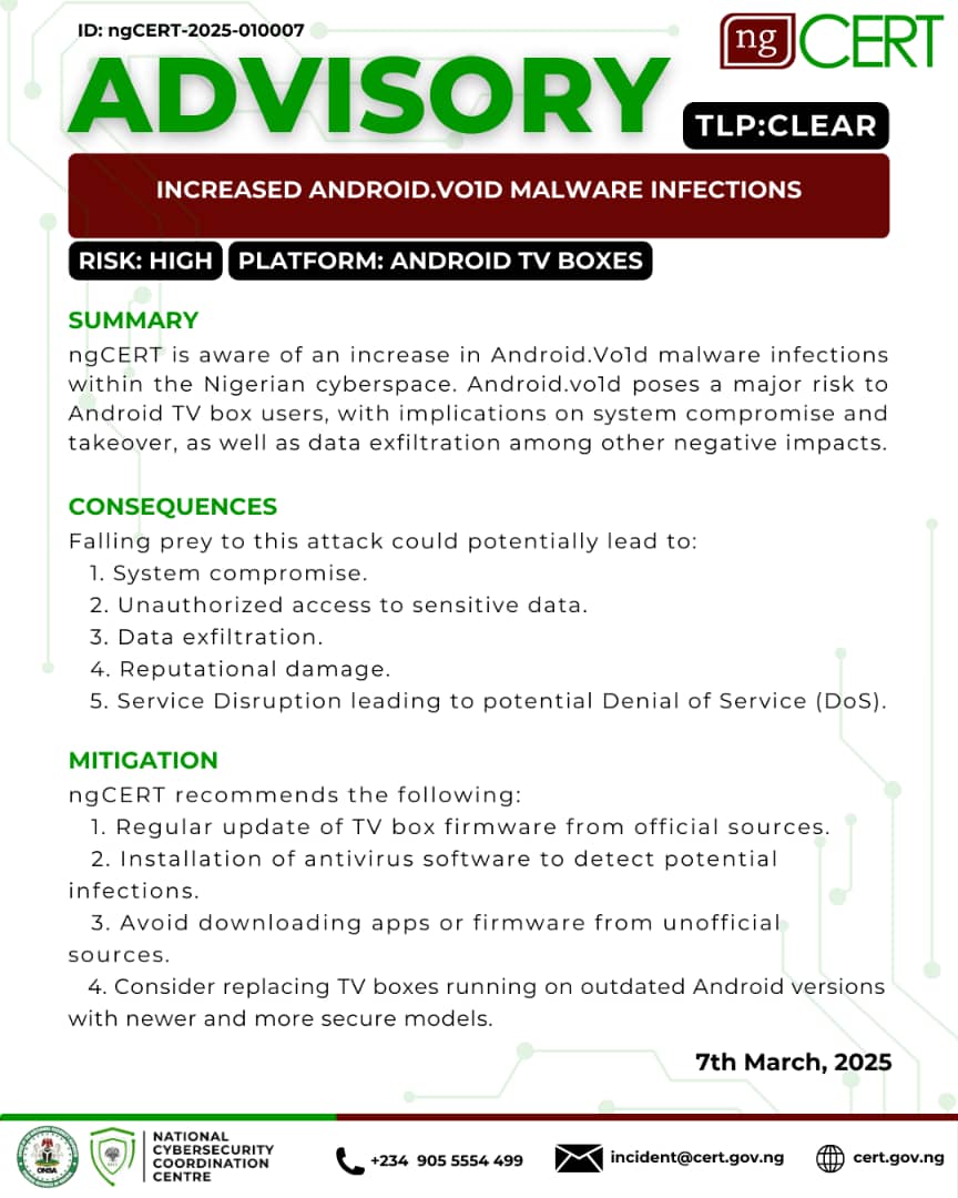 CRITICAL: INCREASED ANDROID. VO1D MALWARE INFECTIONS
Visit our website for more info: cert.gov.ng/advisories/inc…
