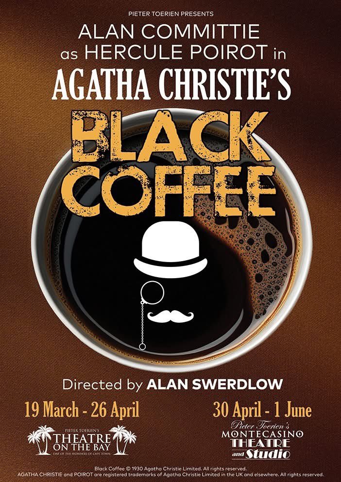 Theatre On The Bay (@theatreonthebay) on Twitter photo 🗣️On stage next week!
Agatha Christie’s murder mystery Black Coffee, starring <a href="/alancommittie/">Alan Committie</a> as Hercule Poirot. ☕️〰️
📆From 19 March until 26 April.
🎟️Tickets fell <a href="/webticketsSA/">webtickets.co.za</a> or (021) 438-3301.
#agathachristie #blackcoffee #whodunnit 🚀 🗣️On stage next week!
Agatha Christie’s murder mystery Black Coffee, starring <a href="/alancommittie/">Alan Committie</a> as Hercule Poirot. ☕️〰️
📆From 19 March until 26 April.
🎟️Tickets fell <a href="/webticketsSA/">webtickets.co.za</a> or (021) 438-3301.
#agathachristie #blackcoffee #whodunnit 🚀