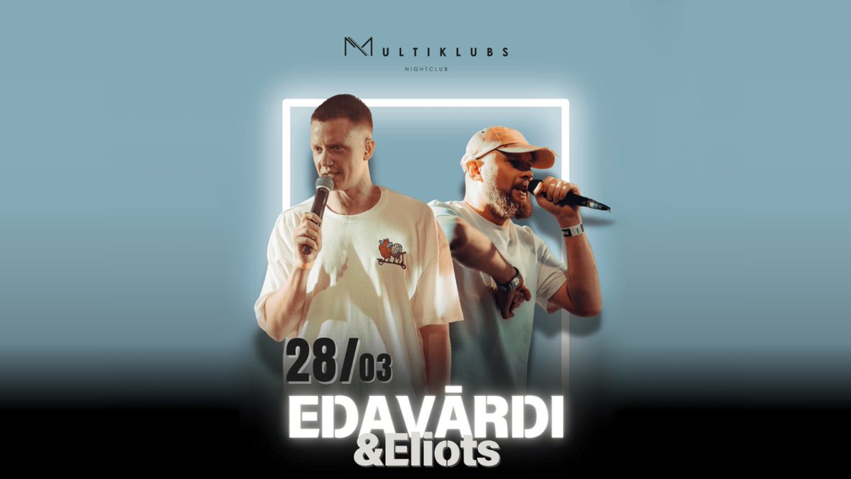 Latvijas hiphopa leģendas Edavārdi un Eliots atgriežas, lai iekarotu Multiklubu ar īpašu koncertprogrammu! 🚨 Neaizmirstama iespēja dzirdēt gan jauno, gan veco materiālu no šiem māksliniekiem! 🔥 

28. martā pl.23.59 Multiklubā
🎟 Biļetes pieejamas BezRindas.lv