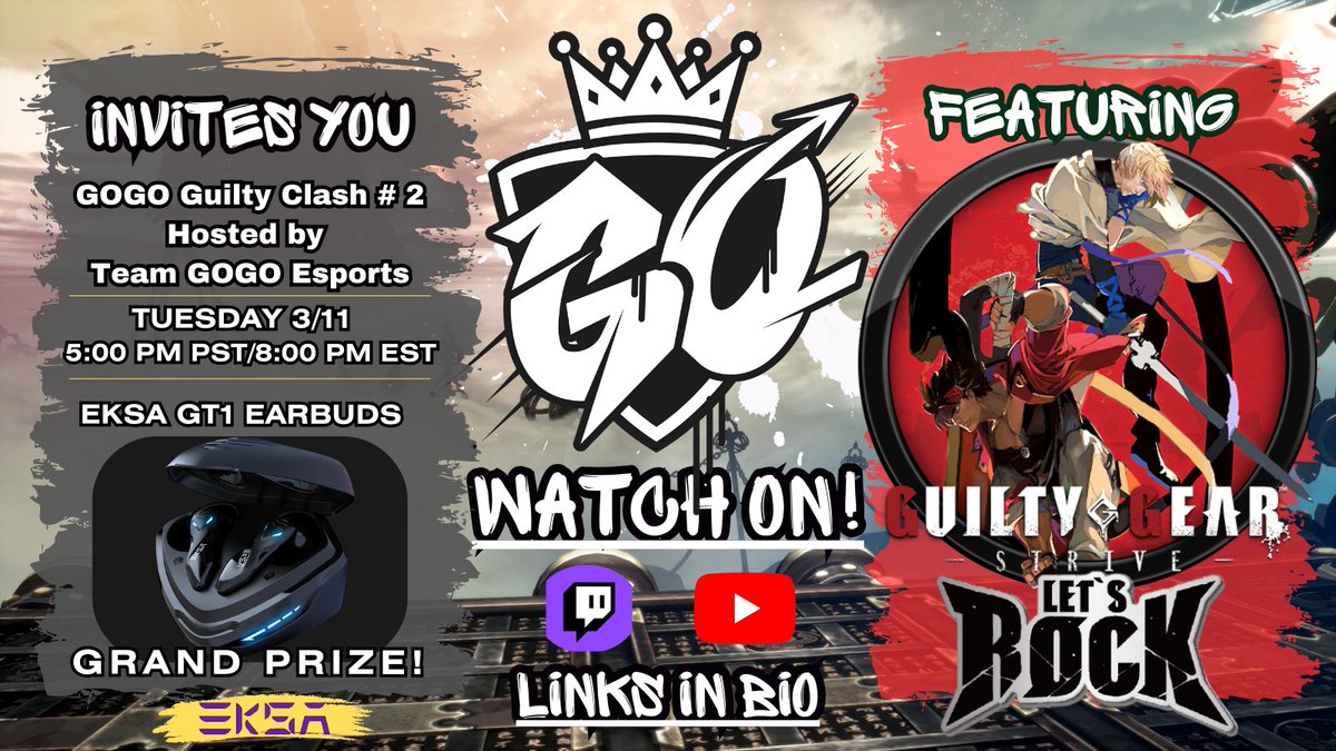 Team GOGO eSports (@teamgogoesports) on Twitter photo Congratulations to <a href="/GojiraJoose/">Gojira ''Joose'' 🇰🇵</a> for winning Tuesdays GOGO Guilty Clash #2 🏆🏆 Enjoy your <a href="/EKSAtech/">EKSA</a> Gaming Earbuds
start.gg/tournament/gog…
1. <a href="/GojiraJoose/">Gojira ''Joose'' 🇰🇵</a>
2. <a href="/KyetHusky/">Kyet</a>
3. <a href="/KenseiPR/">BFL Kensei</a>
5. PM Caleb
5. Lilchipbag
7. <a href="/JohnnyBadMetal/">GOGO Bang</a>
8. RFL Gillette Congratulations to <a href="/GojiraJoose/">Gojira ''Joose'' 🇰🇵</a> for winning Tuesdays GOGO Guilty Clash #2 🏆🏆 Enjoy your <a href="/EKSAtech/">EKSA</a> Gaming Earbuds
start.gg/tournament/gog…
1. <a href="/GojiraJoose/">Gojira ''Joose'' 🇰🇵</a>
2. <a href="/KyetHusky/">Kyet</a>
3. <a href="/KenseiPR/">BFL Kensei</a>
5. PM Caleb
5. Lilchipbag
7. <a href="/JohnnyBadMetal/">GOGO Bang</a>
8. RFL Gillette