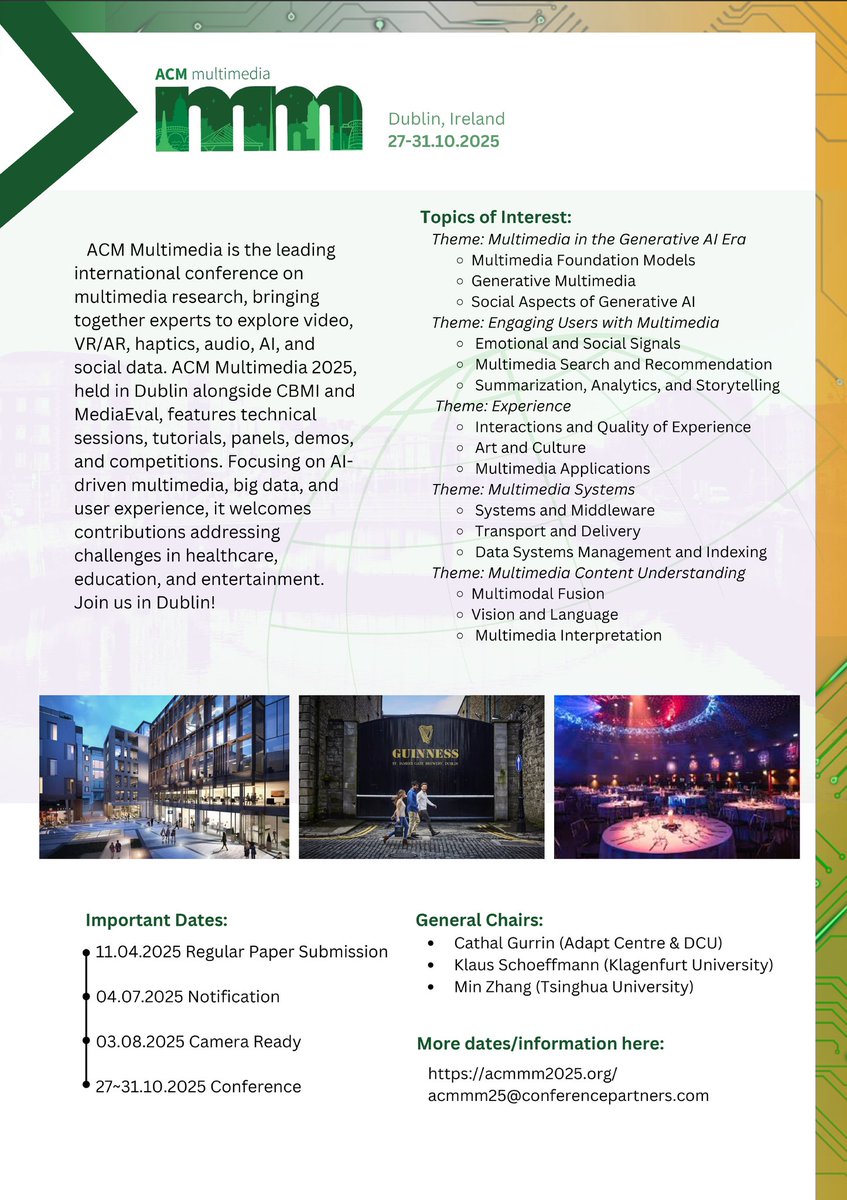 📢 Call for Papers! 

The ACM Multimedia 2025 is heading to Dublin, Ireland 🇮🇪, from October 27-31, 2025! 

Submit your work &amp; shape the future of multimedia!
🔗acmmm2025.org/call-for-paper…

#ACMMM2025 #CallForPapers #AI #Multimedia #DeepLearning #ComputerVision