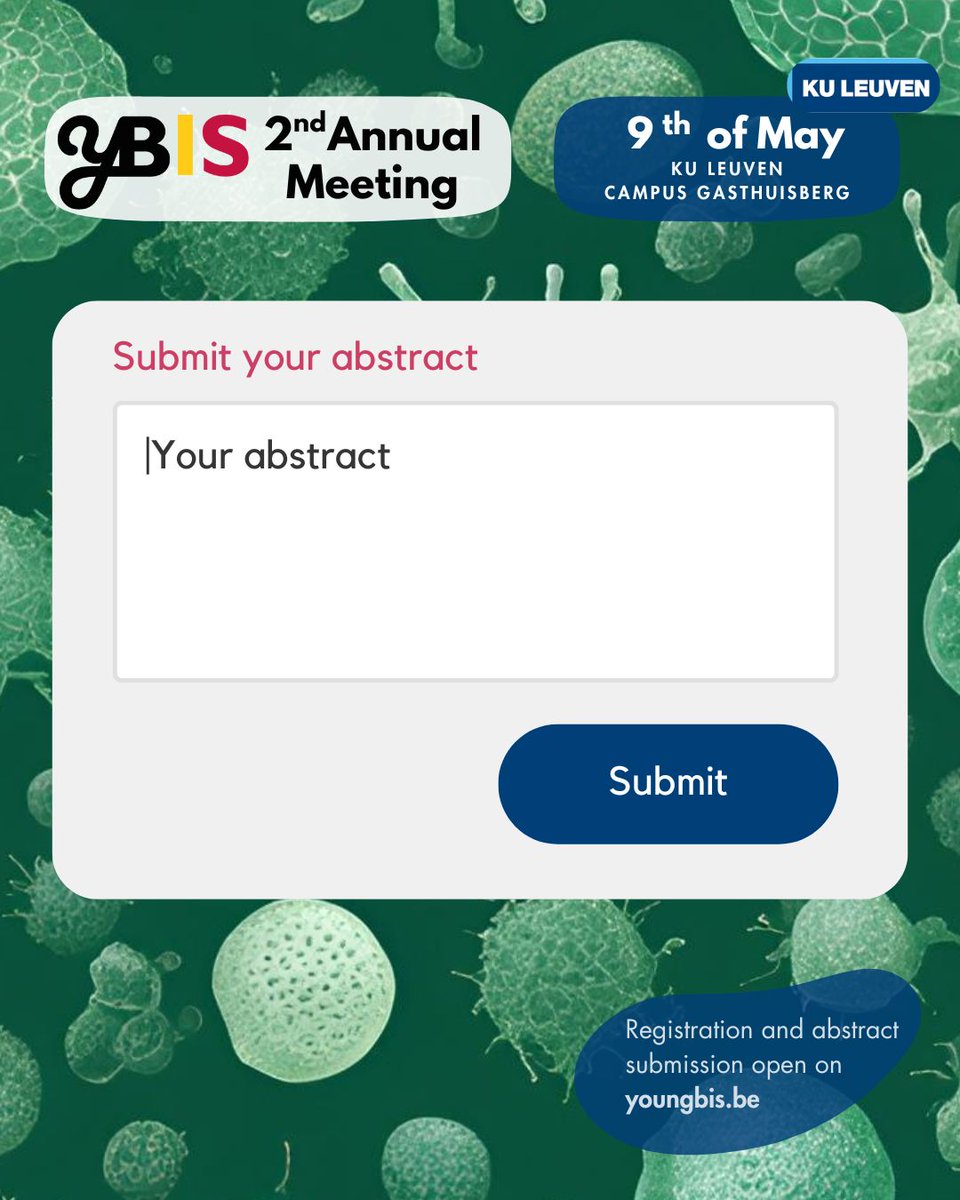 yBIS_BE's tweet image. 📢 Call for Abstracts! 📢
🧪🔬2nd yBIS Annual Meeting
📅 Event Date: May 9, 2025
📍 Location: @KU_Leuven
Don't miss this chance to present your work and connect with your colleagues!
Submit your abstract here: lnkd.in/e_xHVtHQ #BIS #yEFIS