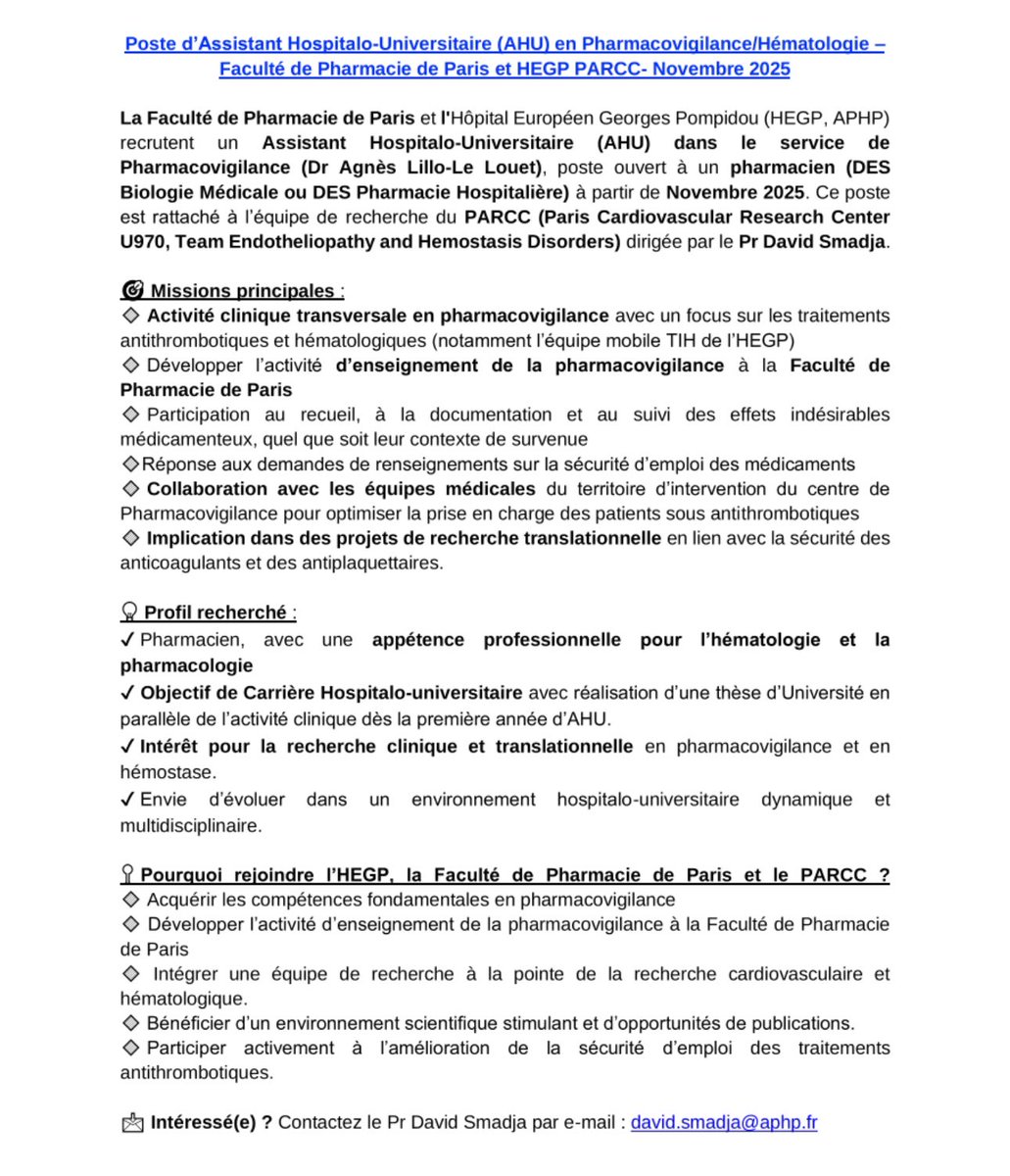 Poste AHU en Pharmacovigilance/Hématologie 
La Faculté de Pharmacie de Paris et l'HEGP-PARCC recrutent un AHU en pharmacovigilance et hématologie à partir de novembre 2025.
📩 Contactez le Pr David Smadja : david.smadja@aphp.fr

🔁 RT bienvenus !
#Pharmacovigilance #AHU