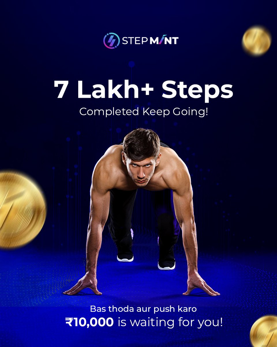 step_mint's tweet image. We’ve crossed 7 lakh steps🚶‍♂️! Just a little more to go – ₹10,000 is within reach!🔥

Don’t stop now – keep walking and claim your reward. Join the challenge on StepMint today!🏆

#StepMintChallenge #FitnessPays #KeepWalking