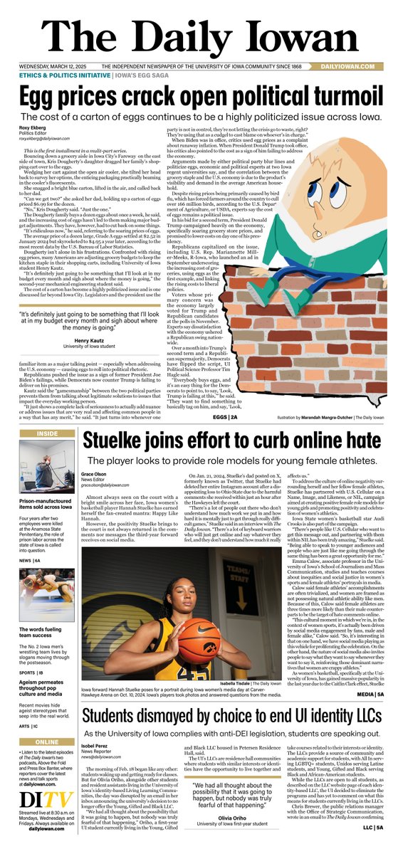 The Daily Iowan (@thedailyiowan) on Twitter photo Today’s News Front: March 12, 2024 🥚
Check out this week’s news front by <a href="/roxyekberg/">Roxy Ekberg</a> on boiling tensions in the political landscape amid a national egg shortage on newsstands or online at dailyiowan.com now! Today’s News Front: March 12, 2024 🥚
Check out this week’s news front by <a href="/roxyekberg/">Roxy Ekberg</a> on boiling tensions in the political landscape amid a national egg shortage on newsstands or online at dailyiowan.com now!