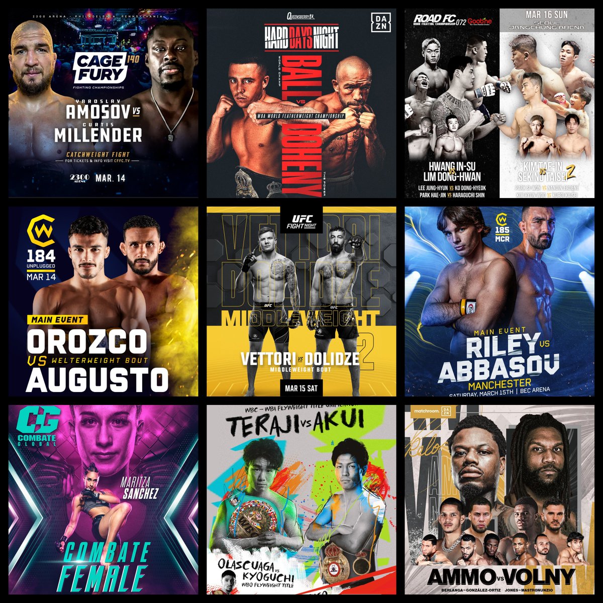 Grabaka_Hitman's tweet photo. Live Combat Sport Schedule: 3/12 - 3/16
Complete schedule w/ fight cards, PPV & free live streams HERE:
▶️https://t.co/NwgqpLryX8
#UFCVegas104 #CW185 #CW184 #TerajiAkui #BallDoheny #CFFC140 #CombateFemale #AmmoVolny #ROADFC72 #ONEFridayFights100 #TNU142 #Eternal94 #Shooto0316 https://t.co/erPHuEEF7D