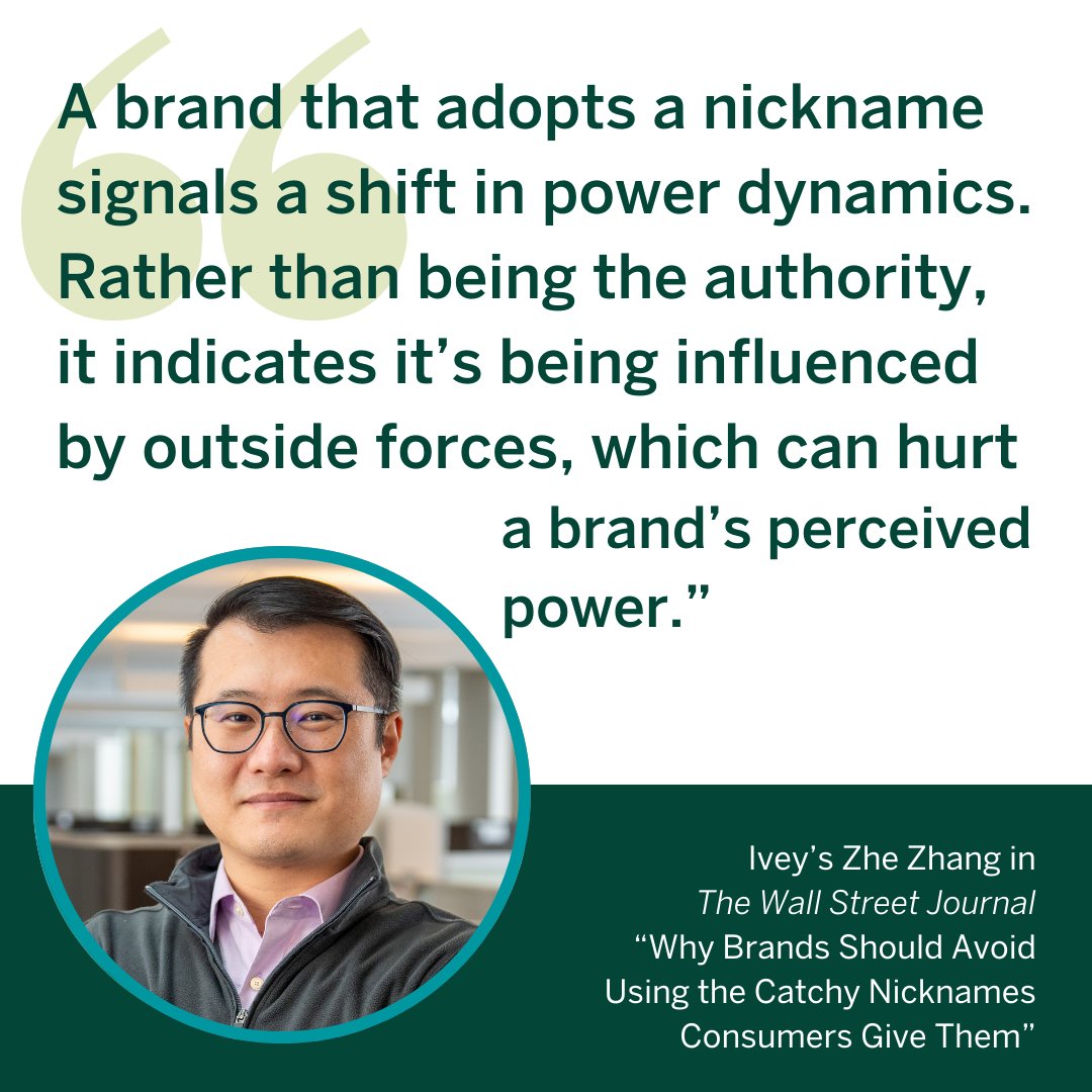 Ivey Business School (@iveybusiness) on Twitter photo Research from Ivey's Zhe Zhang, featured in The <a href="/WSJ/">The Wall Street Journal</a>, suggests brands should think twice before using nicknames in their marketing campaigns.
At issue is the perception of the brand's power.
Read the full article: wsj.com/business/media… Research from Ivey's Zhe Zhang, featured in The <a href="/WSJ/">The Wall Street Journal</a>, suggests brands should think twice before using nicknames in their marketing campaigns.
At issue is the perception of the brand's power.
Read the full article: wsj.com/business/media…