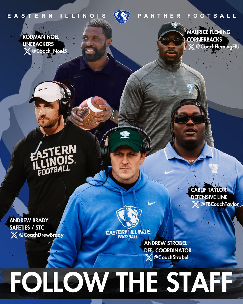Eastern Illinois Football (@eiu_fb) on Twitter photo Follow the Defensive Staff‼️🔒⬇️🏈
Coach Strobel ➡️ <a href="/CoachStrobel/">Andrew Strobel</a>
Coach Brady ➡️ <a href="/CoachDrewBrady/">Andrew Brady</a>
Coach Fleming ➡️ <a href="/CoachFlemingEIU/">Maurice Fleming</a>
Coach Taylor ➡️ <a href="/FBCoachTaylor/">Carlif Taylor</a>
Coach Noel ➡️ <a href="/Coach_Noel5/">Rodman Noel</a>
#WeNotMe | #BleedBlue | #WinTheDay Follow the Defensive Staff‼️🔒⬇️🏈
Coach Strobel ➡️ <a href="/CoachStrobel/">Andrew Strobel</a>
Coach Brady ➡️ <a href="/CoachDrewBrady/">Andrew Brady</a>
Coach Fleming ➡️ <a href="/CoachFlemingEIU/">Maurice Fleming</a>
Coach Taylor ➡️ <a href="/FBCoachTaylor/">Carlif Taylor</a>
Coach Noel ➡️ <a href="/Coach_Noel5/">Rodman Noel</a>
#WeNotMe | #BleedBlue | #WinTheDay