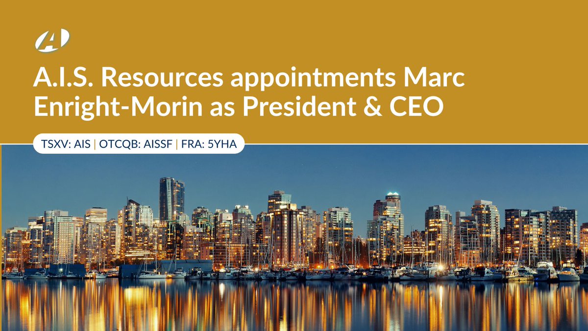 A.I.S. Resources appointments Marc Enright-Morin as President &amp; CEO. He is a seasoned entrepreneur and capital markets professional based in Vancouver.
Read the full news release 👉 stockmkt.info/3Xft0r3 

🇨🇦 $AIS 🇺🇸 $AISSF 🇩🇪 FRA: 5YHA
#LithiumStocks #MiningStocks